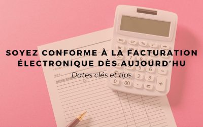 Soyez conforme à la facturation électronique dès aujourd’hui